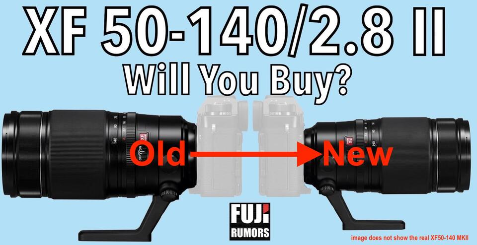 Fujinon XF50-140mmF2.8 MKII Coming in September – Will You Upgrade ...
