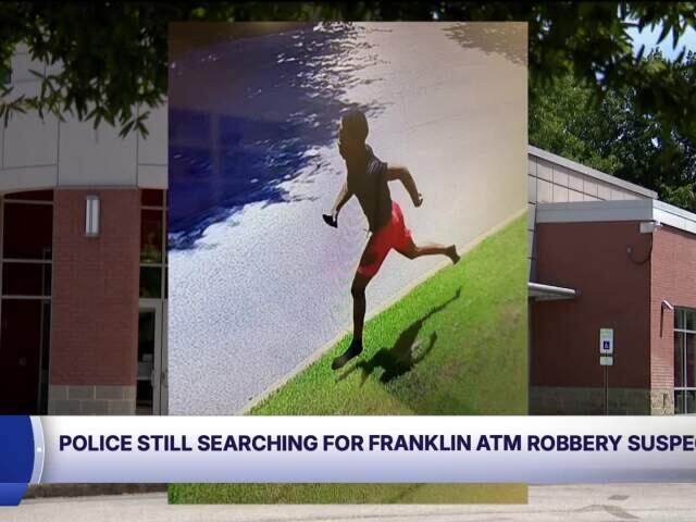Franklin police seek suspect after daytime ATM robbery