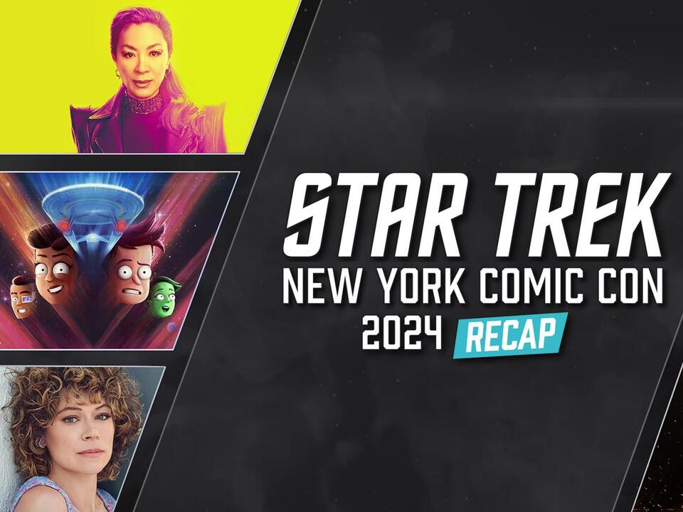 Everything Star Trek Revealed at New York ComicCon 2024