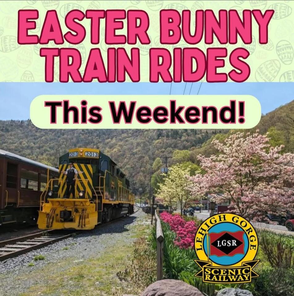 Easter Bunny Train Rides Begin in Jim Thorpe - NewsBreak