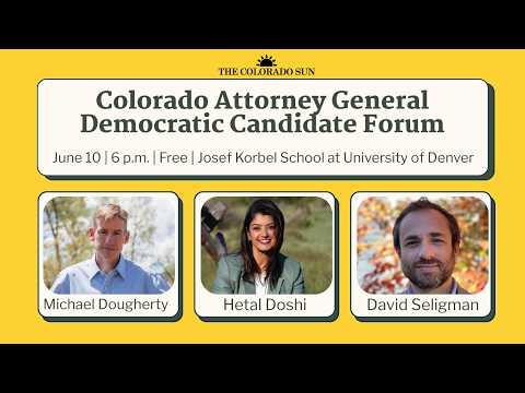 3 Democrats make their cases for Colorado attorney general while Jena Griswold skips another debate