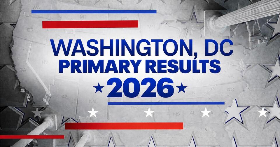 DC Primary Election Results 2026: Live Results for Mayor, Delegate and ...