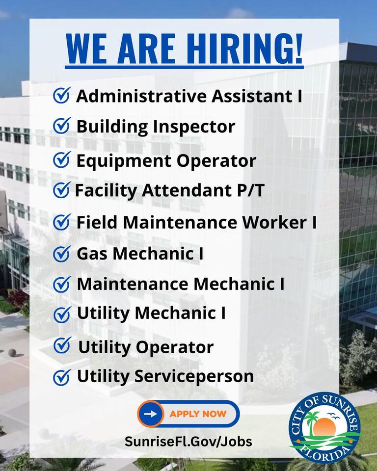 City of Sunrise hiring for multiple departments - NewsBreak