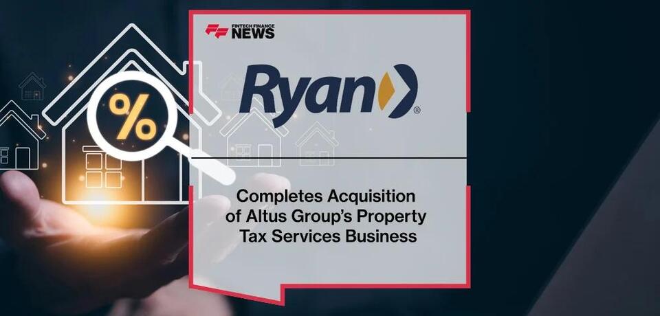Ryan Completes Acquisition of Altus Group’s Property Tax Services ...