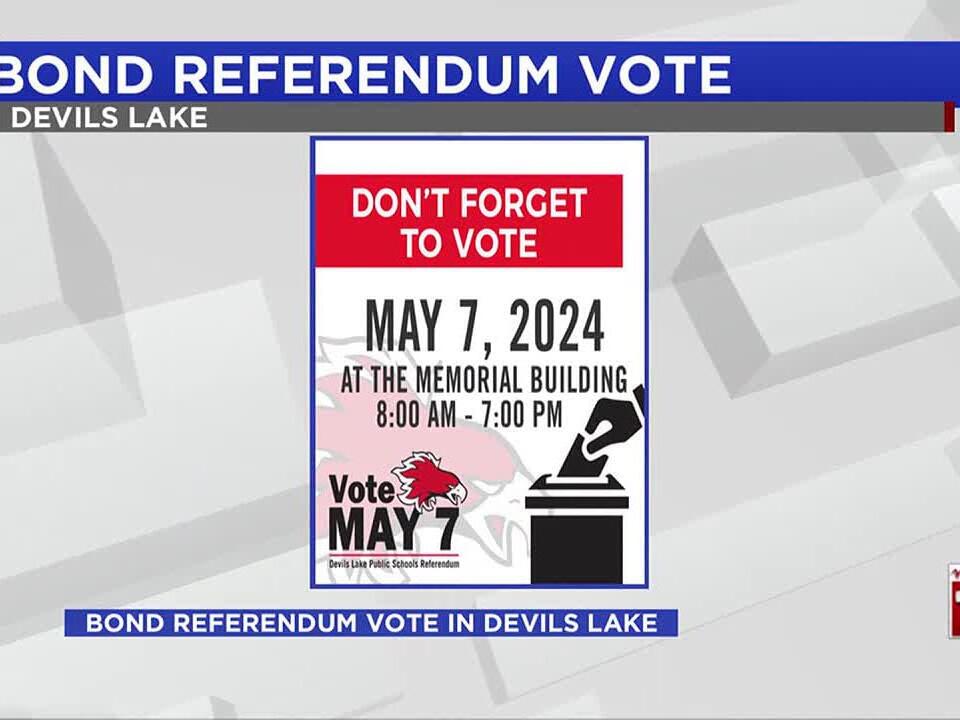 Devils Lake Public Schools bond referendum vote May 7