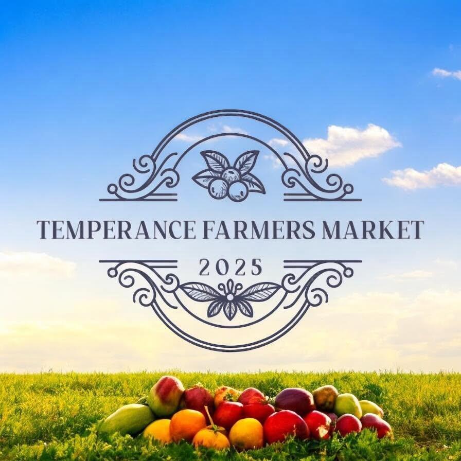 Temperance Farmers Market open Sundays 1–4 p.m. - NewsBreak