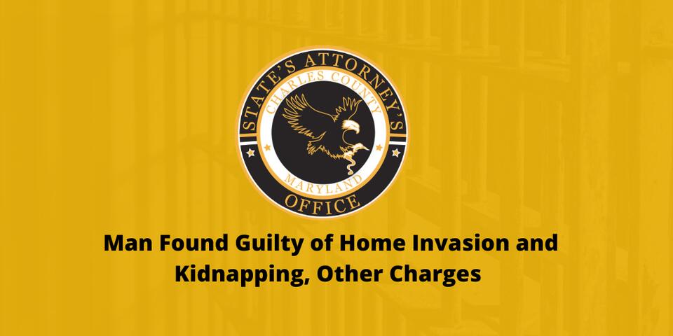 Man Found Guilty of Home Invasion and Kidnapping, Other Charges - NewsBreak