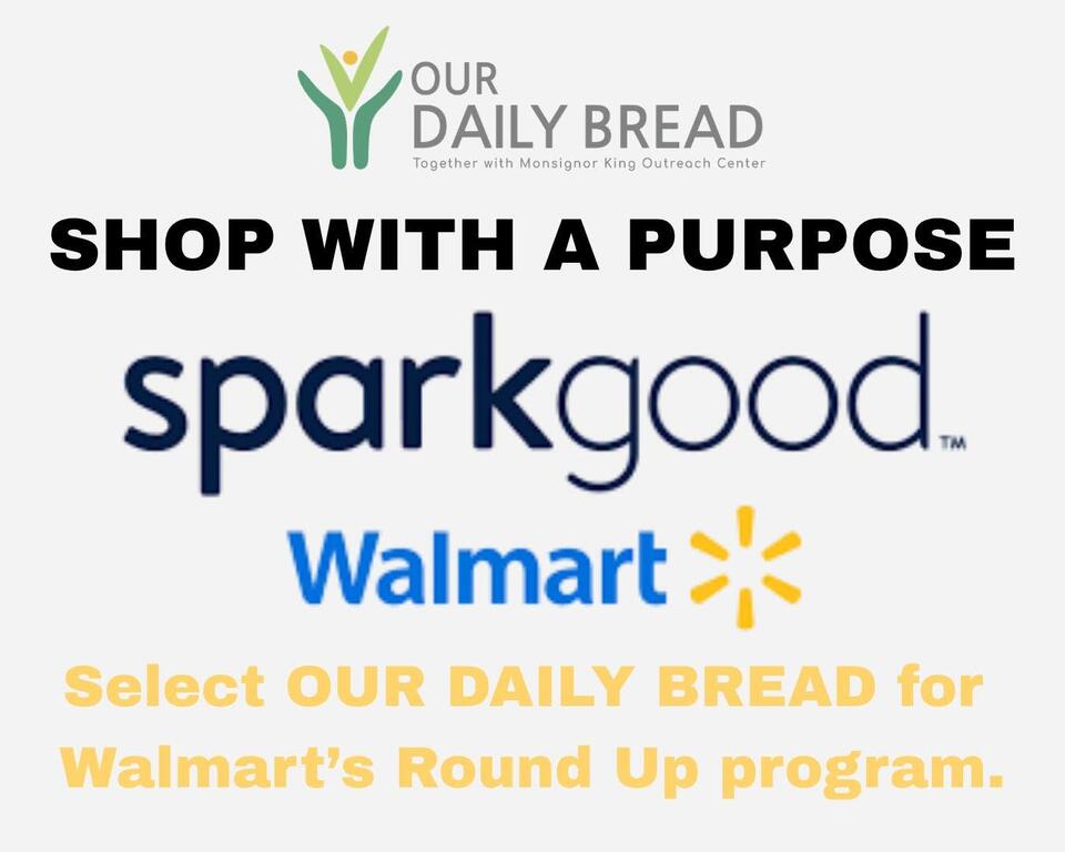 Support Our Daily Bread through Walmart Round Up - NewsBreak