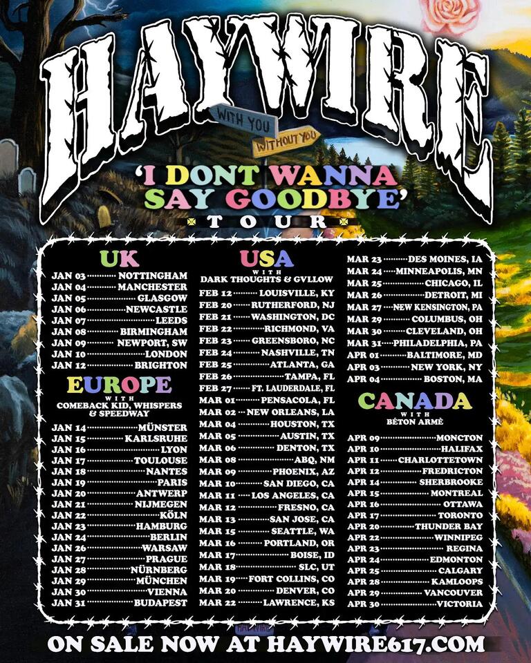 Haywire Announce “I Don’t Wanna Say Goodbye” World Tour - NewsBreak