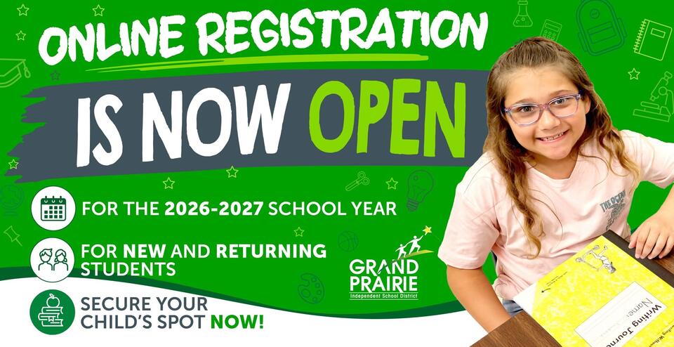 Registration Open for 2026–2027 GPISD School Year - NewsBreak