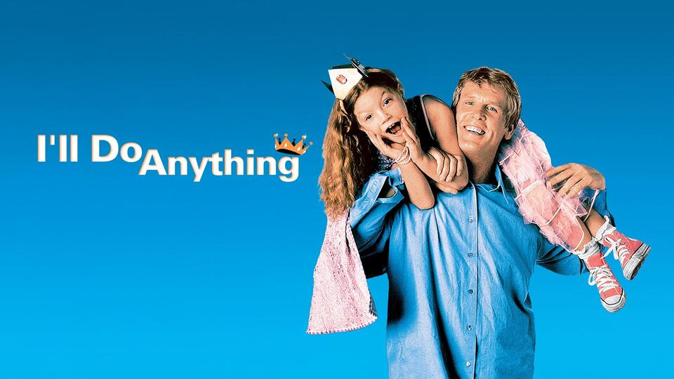 I’ll Do Anything Is Available on Blu-ray