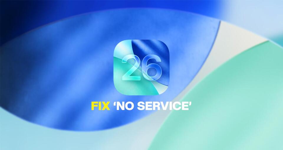 How To Fix iOS 26 “No Service” Issue After Updating On iPhone NewsBreak