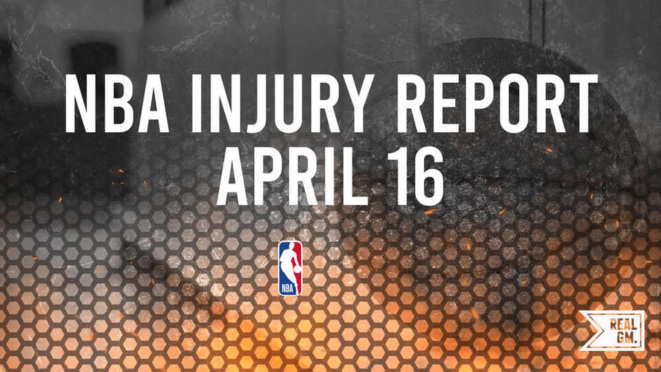 NBA Playoffs Injury Report Today: Wednesday, April 16 - NewsBreak