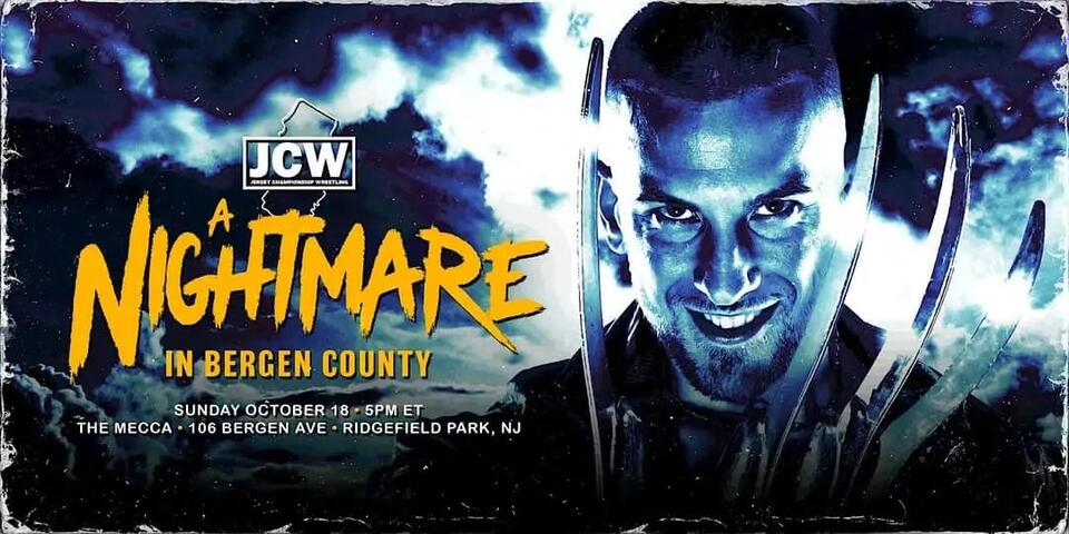 Jersey Championship Wrestling 10/18/2026 JCW A Nightmare In Bergen ...