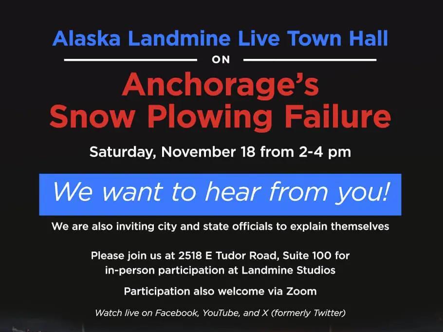 Live Town Hall today from 24 pm on Anchorage’s snow plowing failure