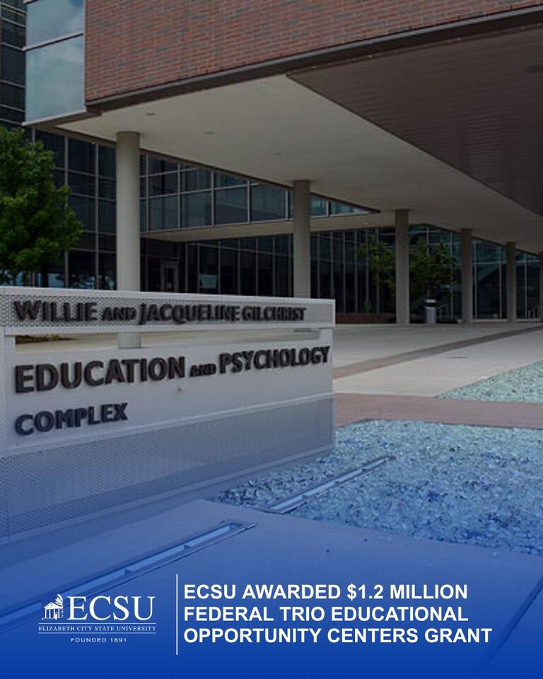 ECSU Awarded $1.2 Million Federal TRIO Educational Opportunity Centers ...