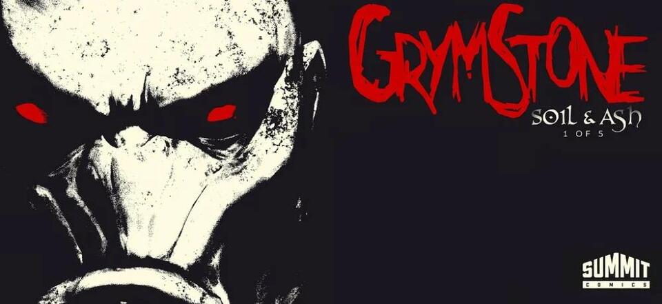 “Some Toys Were Never Meant To Be Played With…” – Exclusive Reveal of Surreal Folk Horror Comic Book Series GRYMSTONE: SOIL & ASH