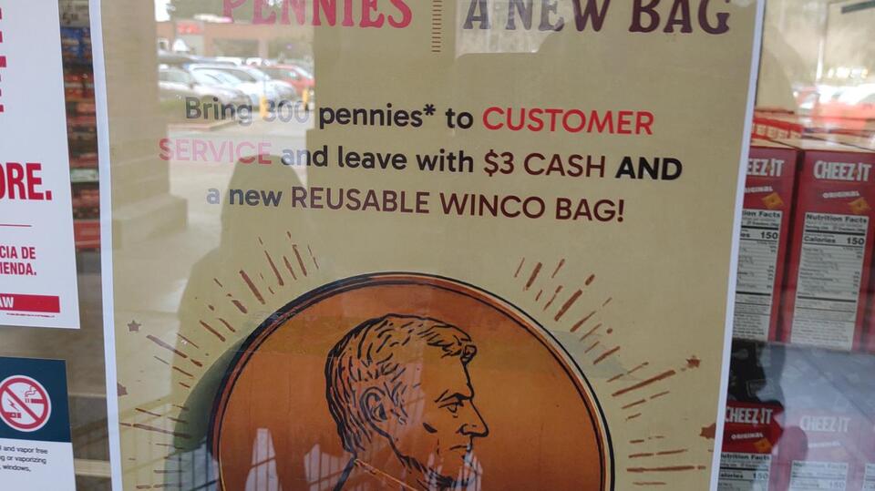 With Pennies No Longer Being Made, WinCo Offers a Tote Bag for 300 ...