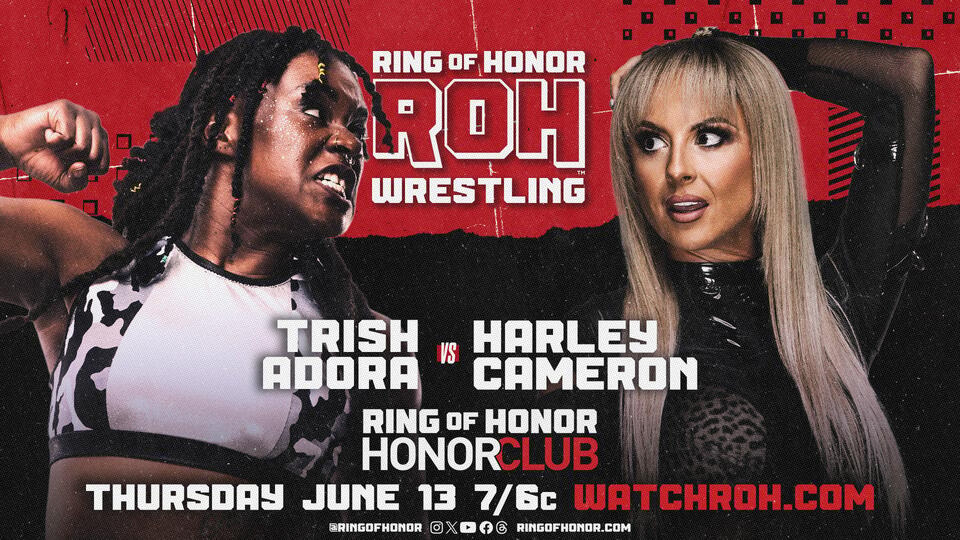 Trish Adora vs. Harley Cameron And More Set For June 13 ROH - NewsBreak