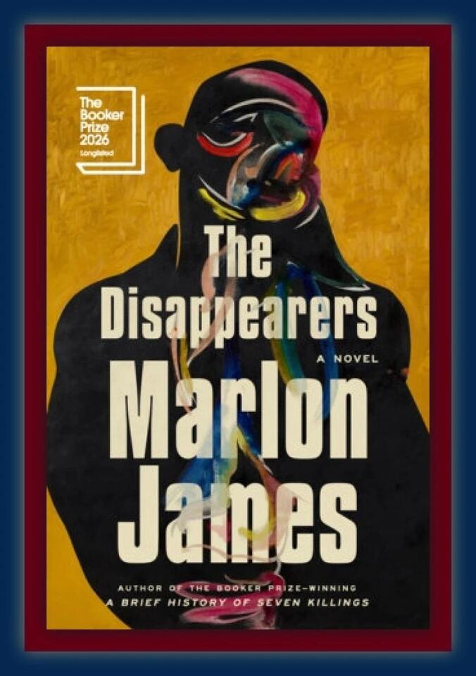 Marlon James - The Disappearers
