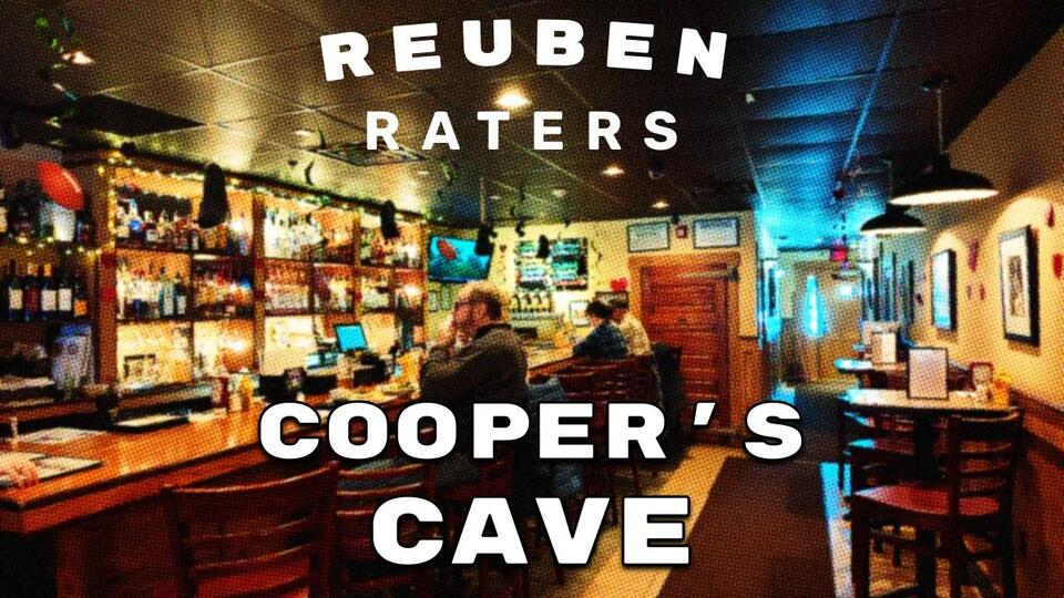 Reuben Raters – Cooper’s Cave (Glens Falls, NY) - NewsBreak