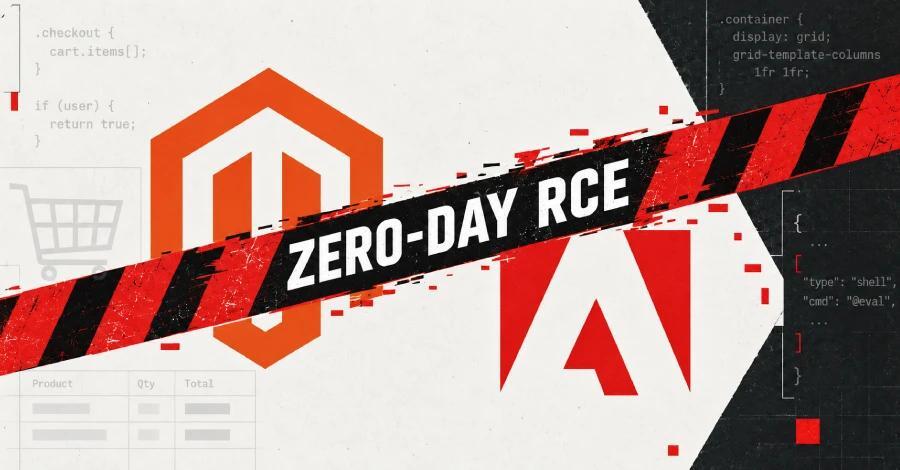 Unpatched Magento and Adobe Commerce Zero-Day Exploited to Backdoor ...
