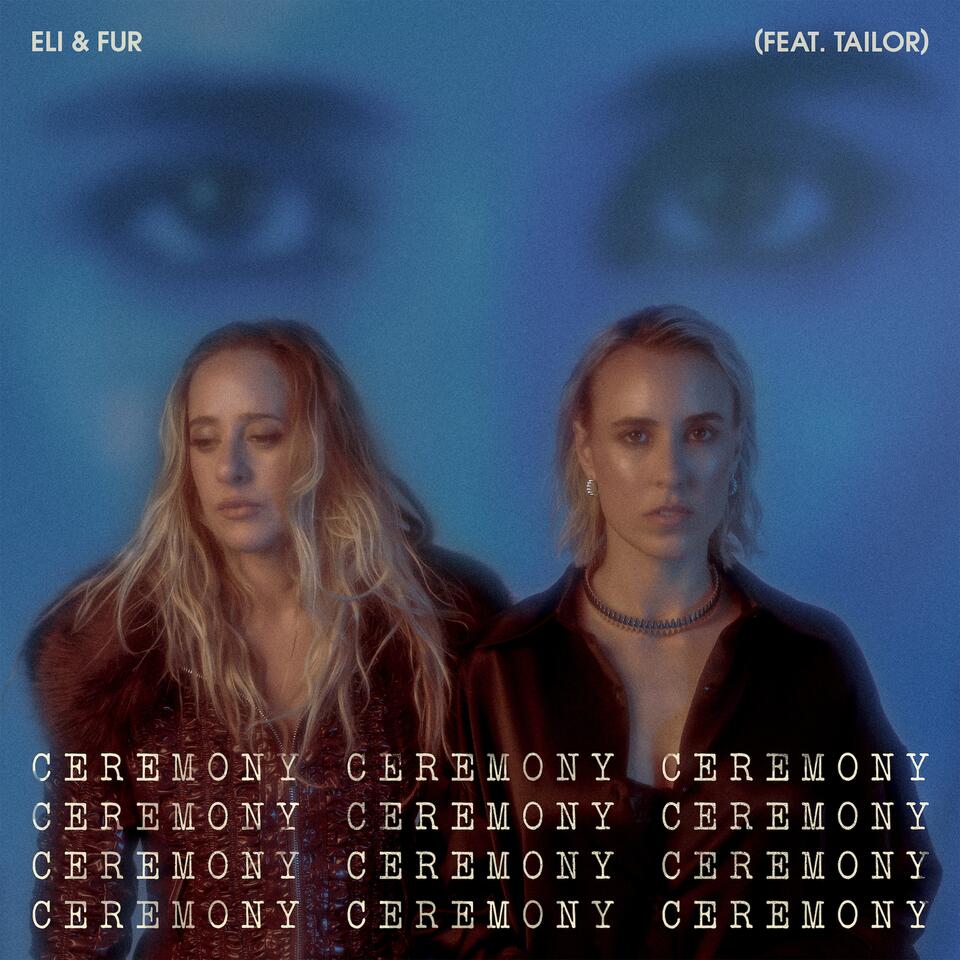 Eli & Fur Provided Ethereal Melodies in ‘Ceremony’ feat. Tailor