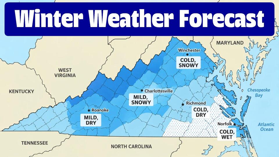 Winter Weather Forecast 2026-2027 in Virginia Check Your Area - NewsBreak