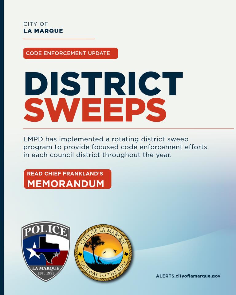 ⚠️ La Marque launches rotating district code sweeps - NewsBreak