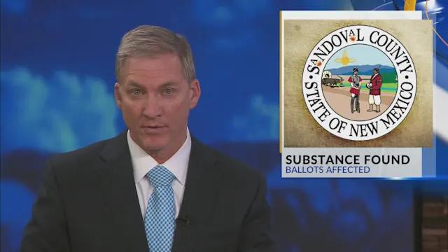 Sandoval County Clerk: Illicit substance found on absentee ballots ...