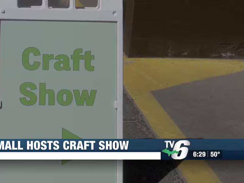 Marquette Township’s Westwood Mall hosts craft show