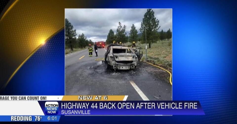 Highway 44 reopens after vehicle fire causes closure - NewsBreak