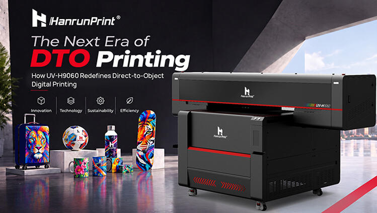 Hanrun Paper Introduces UV-H9060 Printer for Direct-to-Object ...