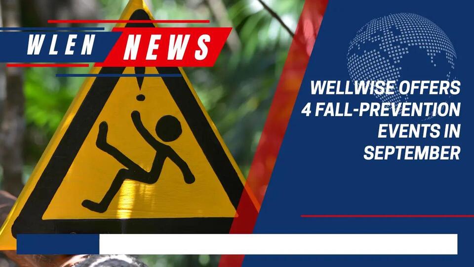 WellWise offers 4 fall-prevention events in September - NewsBreak