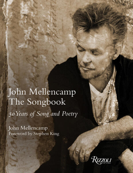 John Mellencamp releases 50-year lyric book - NewsBreak