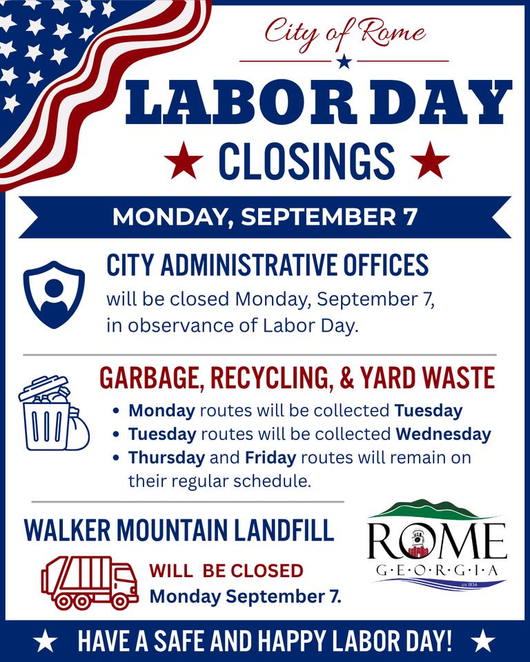 ⚠️ Labor Day week trash pickup changes in Rome, GA - NewsBreak