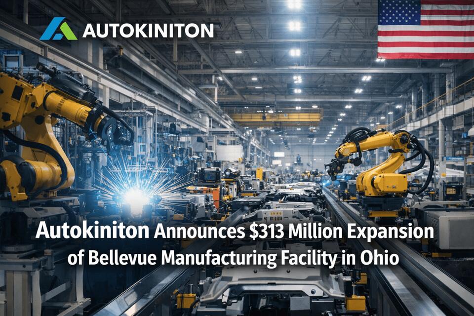 Autokiniton Announces $313M Expansion of Bellevue Manufacturing ...