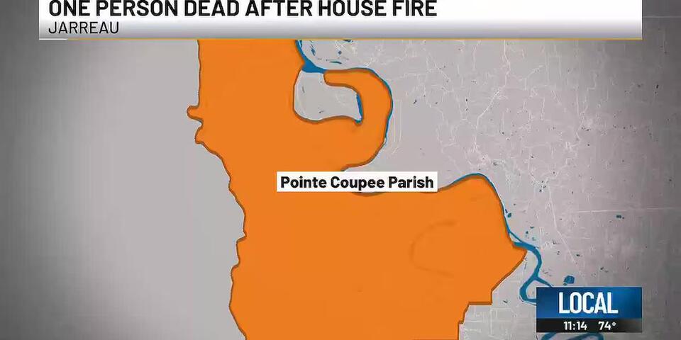 One person dead after house fire in Pointe Coupee Parish - NewsBreak