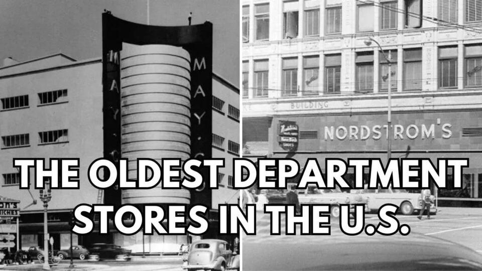 25 of the Oldest Department Stores in the U.S. and the Ones That Are ...