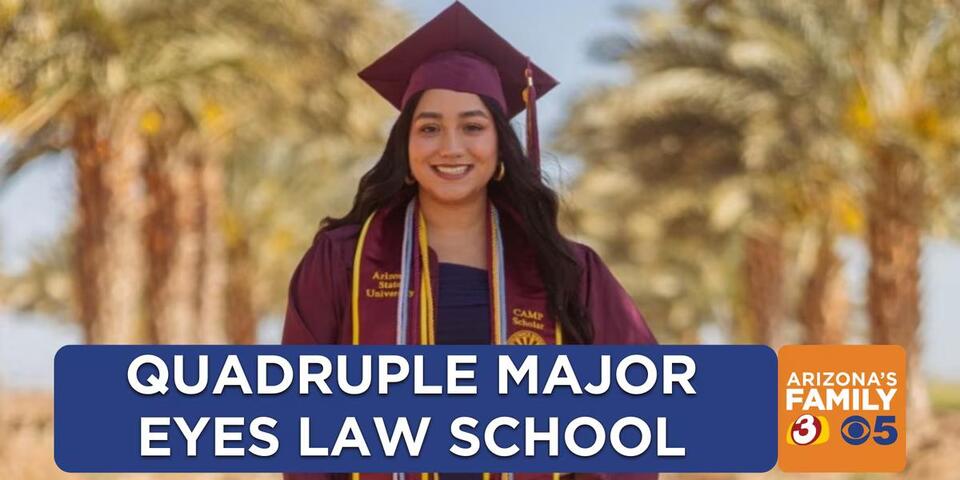 ASU student graduating as a quadruple major in just four years - NewsBreak