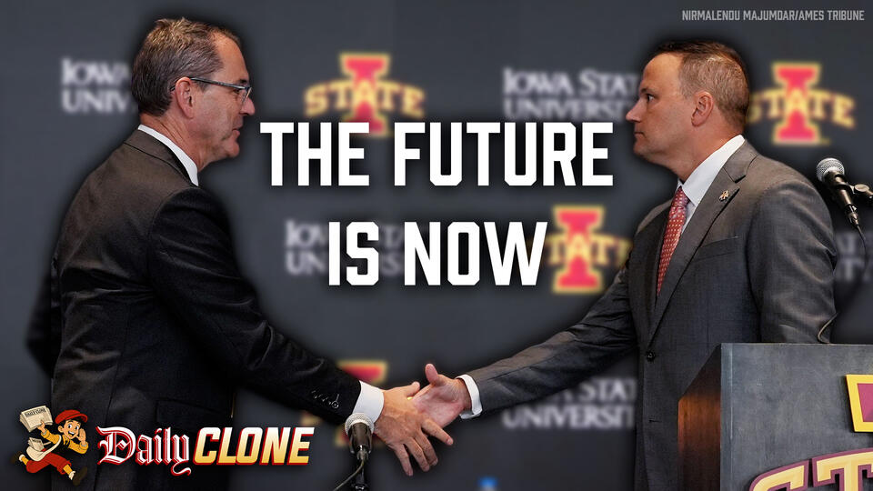 DAILY CLONE: The Future of Iowa State Athletics is NOW