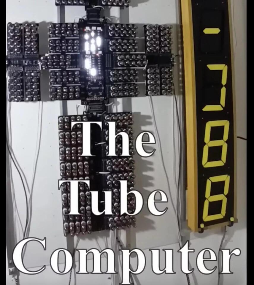 A hobbyist built a working computer out of 460 vacuum tubes, and it ...