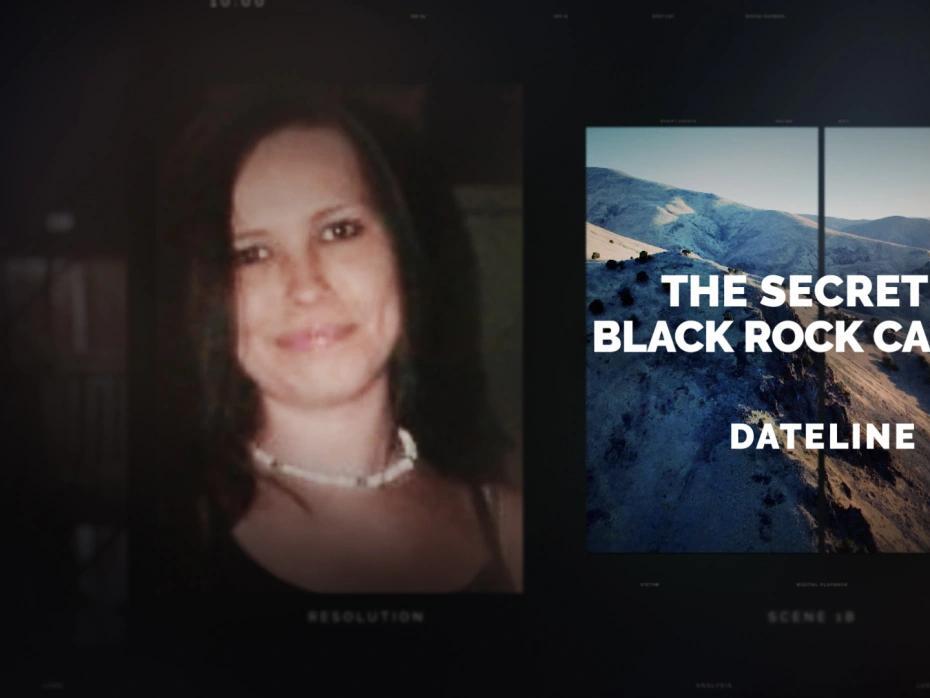 Watch the Dateline episode, "The Secret in Black Rock Canyon" now