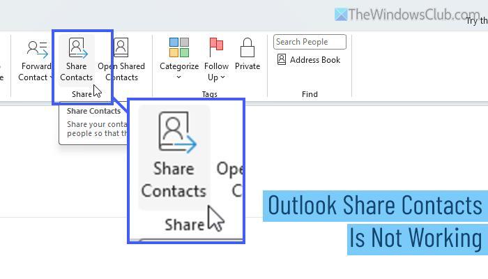 Outlook Share Contacts not working or missing [Fix] - NewsBreak