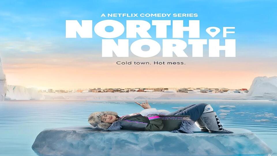 Where was North Of North filmed? Filming locations of Netflix's latest ...