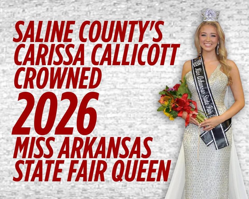 Saline County’s Carissa Callicott crowned 2026 Miss Arkansas State Fair Queen