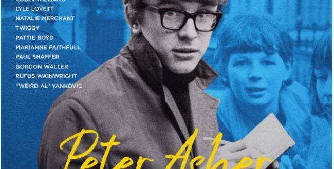 Peter Asher: Everywhere Man Celebrates the Extraordinary Life and Musical Legacy of a True Music Icon