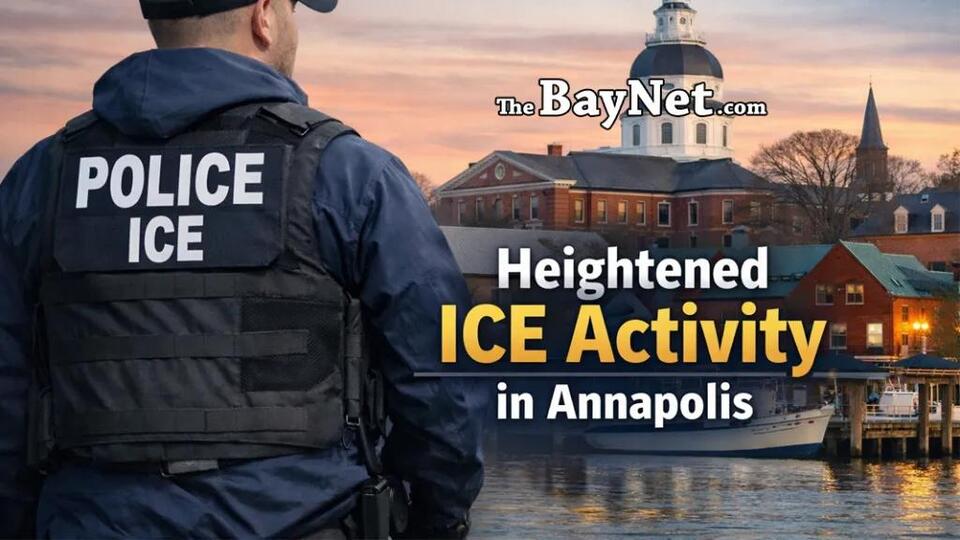 Heightened ICE Activity In Annapolis - NewsBreak