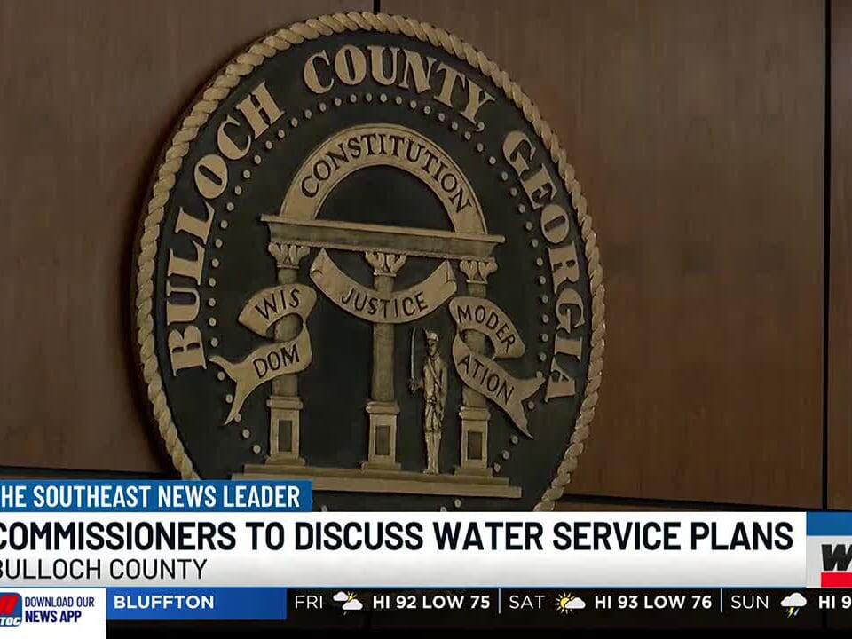Bulloch Co. Commissioners vote to approve water agreement with Bryan Co ...