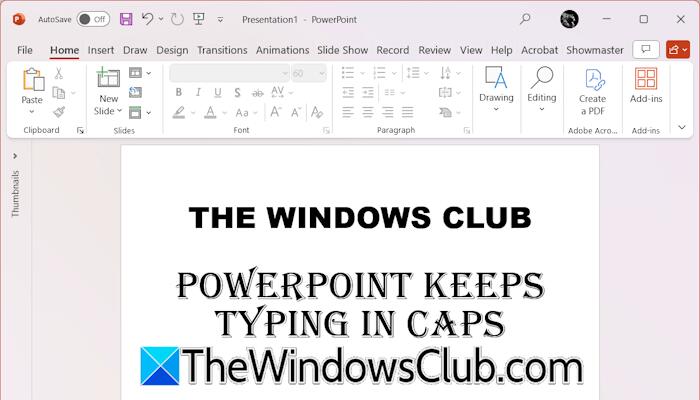 PowerPoint keeps typing in capital letters - NewsBreak